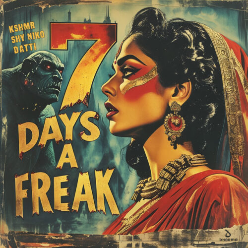 7 Days A Freak Artwork